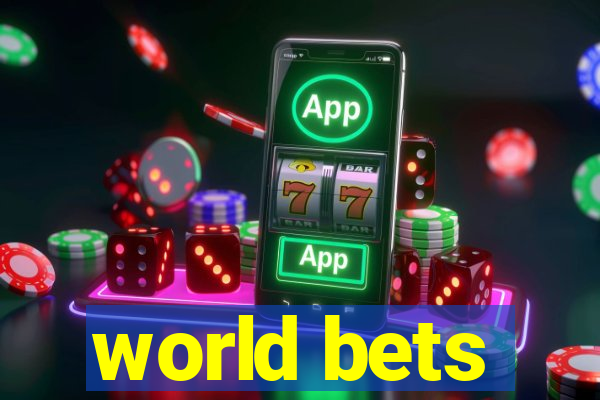 world bets